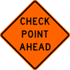 Check Point Ahead sign