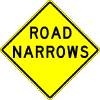 Road Narrows sign