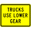 Trucks Use Lower Gear sign