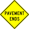 Pavement Ends sign