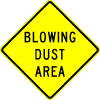 Blowing Dust Area sign