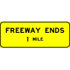 Freeway Ends XX Miles sign