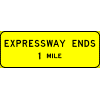 Expressway Ends XX Miles sign