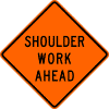 Shoulder Work (Distance) sign