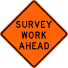 Survey Work (Distance) sign